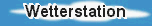 Beschreibung der Wetterstation Murr